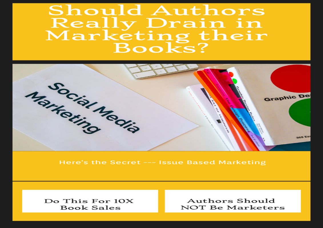 Book Marketing – How to Use Issue Based Marketing Strategy